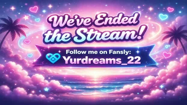 yurdreams_22 01-07-2026 Porn sexy fuckme Show Topless